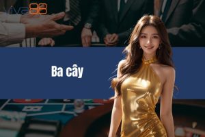 Ba cây VIVA88 - Trải nghiệm game bài hấp dẫn, hot nhất